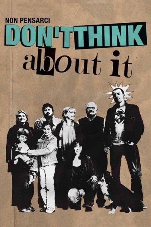 Download Don't Think About It poster