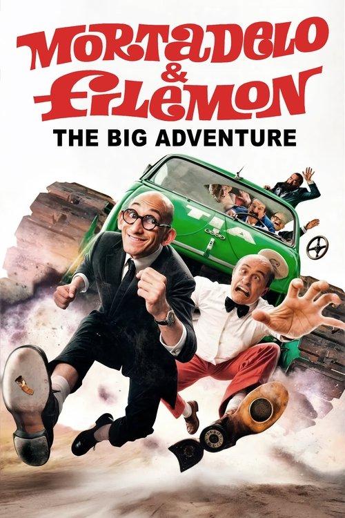 Download Mortadelo & Filemon: The Big Adventure poster