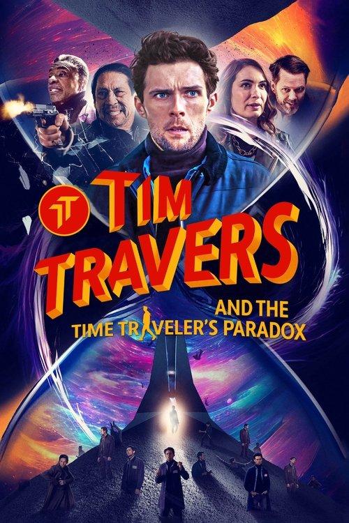 Download Tim Travers and the Time Traveler's Paradox poster
