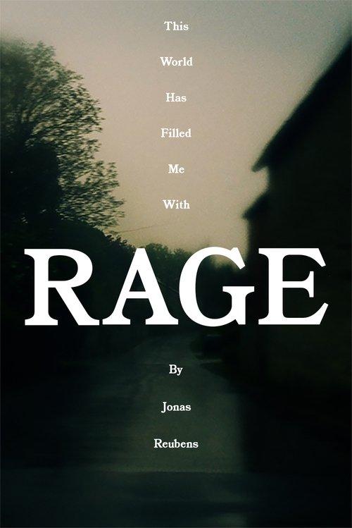 Download This World Has Filled Me With Rage poster
