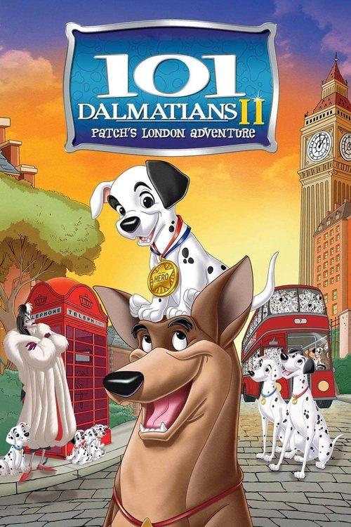 Download 101 Dalmatians II: Patch's London Adventure poster