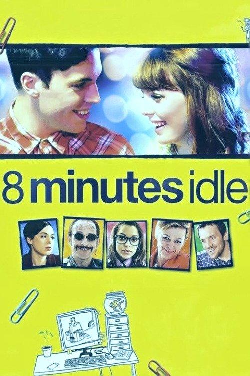 Download 8 Minutes Idle poster