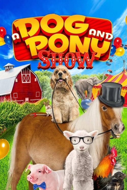 Download A Dog and Pony Show poster