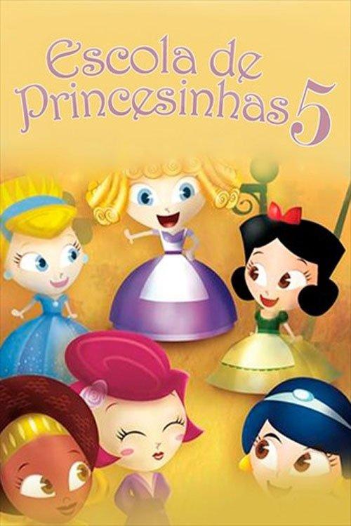 Download Escola de Princesinhas 5 poster