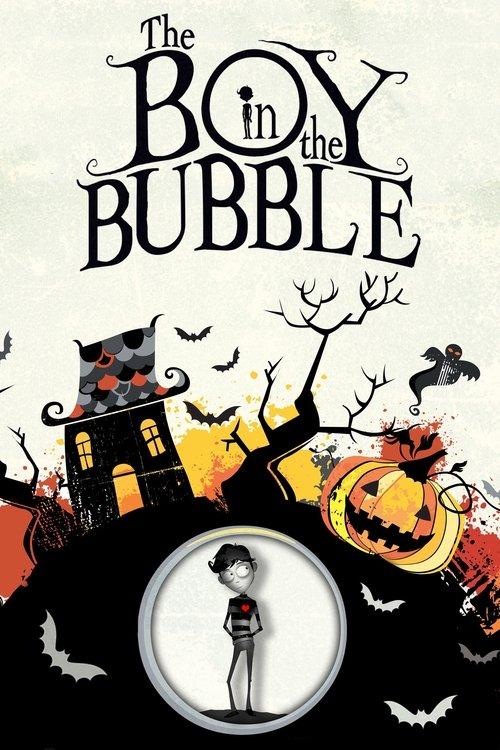 Download The Boy in the Bubble poster