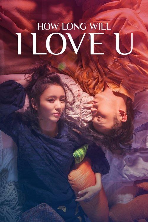 Download How Long Will I Love U poster