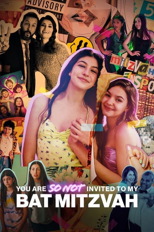 Download You Are So Not Invited to My Bat Mitzvah poster