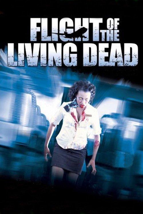 Download Flight of the Living Dead poster