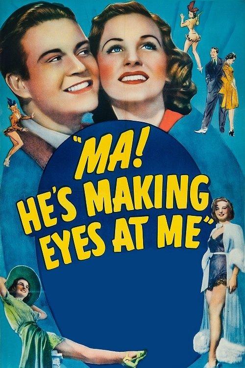 Download Ma, He's Making Eyes at Me! poster