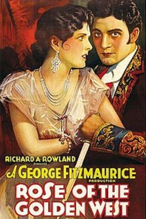 Download Rose of the Golden West poster