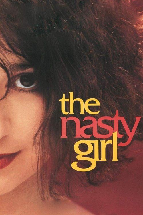Download The Nasty Girl poster