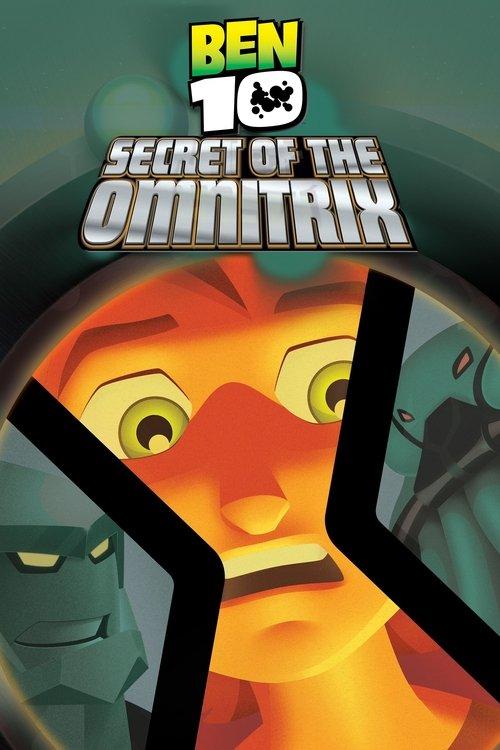 Download Ben 10: Secret of the Omnitrix poster