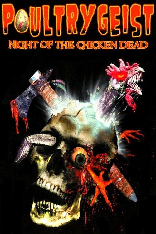 Download Poultrygeist: Night of the Chicken Dead poster