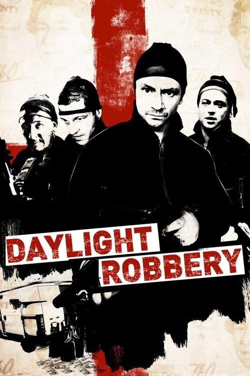 Download Daylight Robbery poster