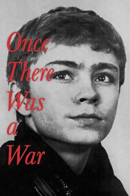 Download Once There Was a War poster