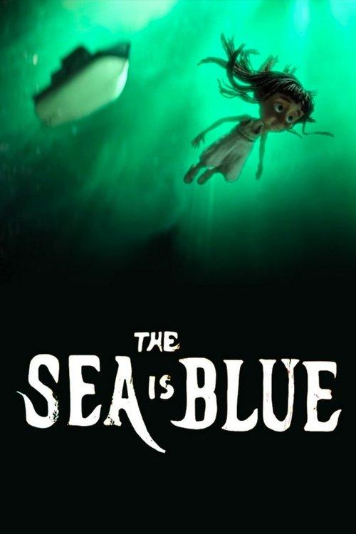 Download The Sea Is Blue poster