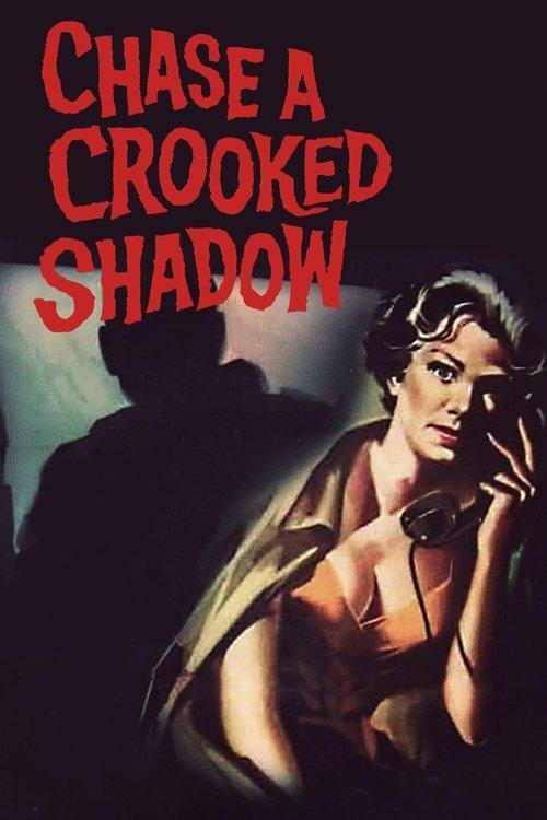 Download Chase a Crooked Shadow poster