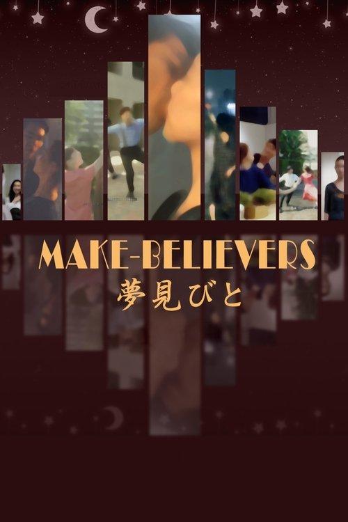 Download Make-Believers poster