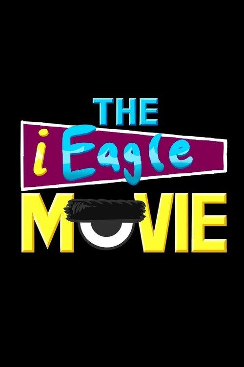 Download The iEagle Movie poster