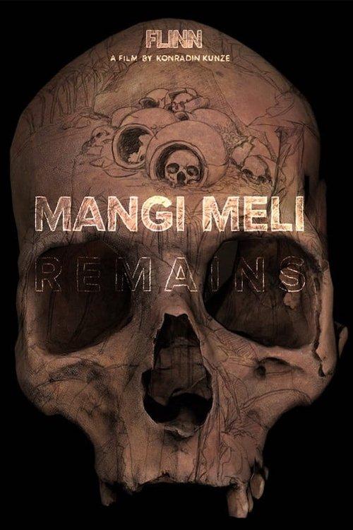 Download Mangi Meli Remains poster
