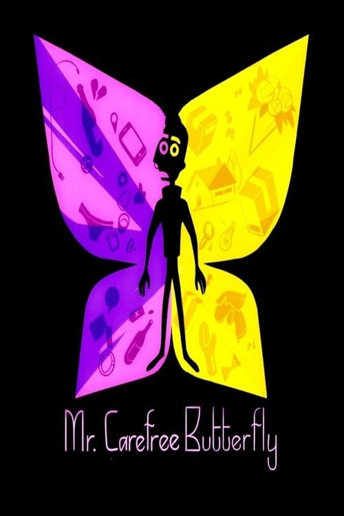 Download Mr. Carefree Butterfly poster