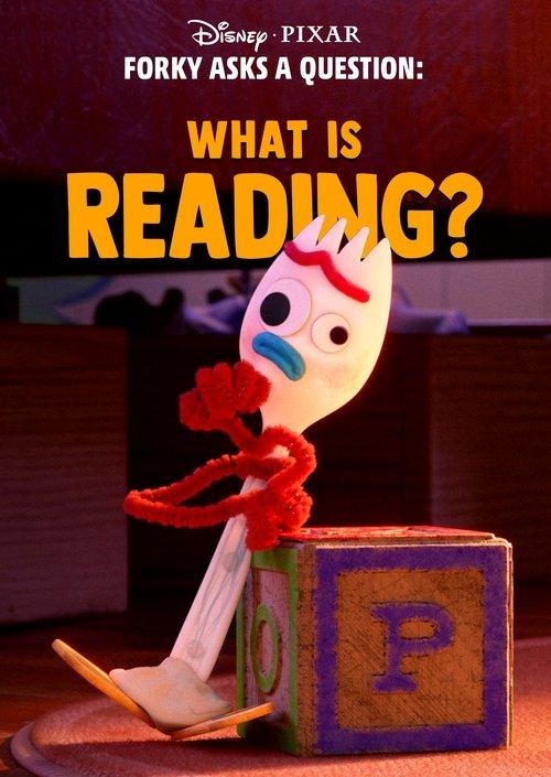 Download Forky Asks a Question: What Is Reading? poster
