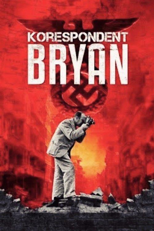 Download Korespondent Bryan poster