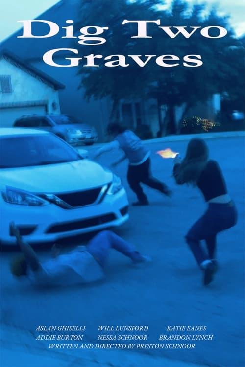 Download Dig Two Graves poster
