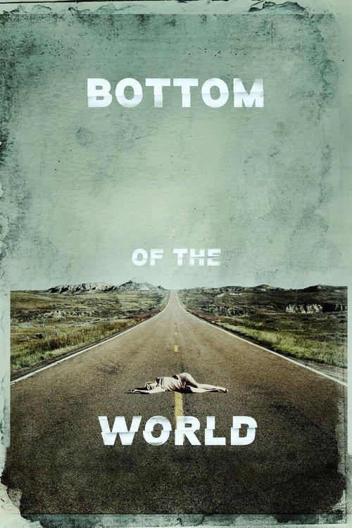 Download Bottom of the World poster