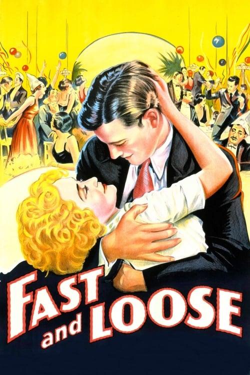 Download Fast and Loose poster