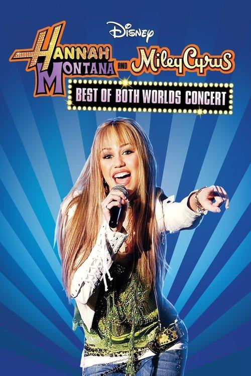 Download Hannah Montana & Miley Cyrus: Best of Both Worlds Concert poster