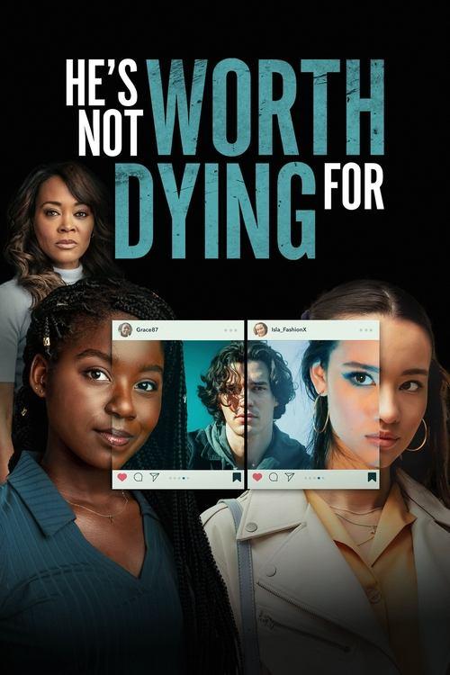 Download He's Not Worth Dying For poster