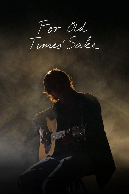 Download For Old Times' Sake poster