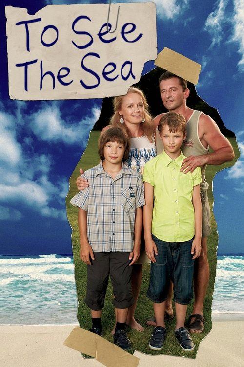 Download To See the Sea poster