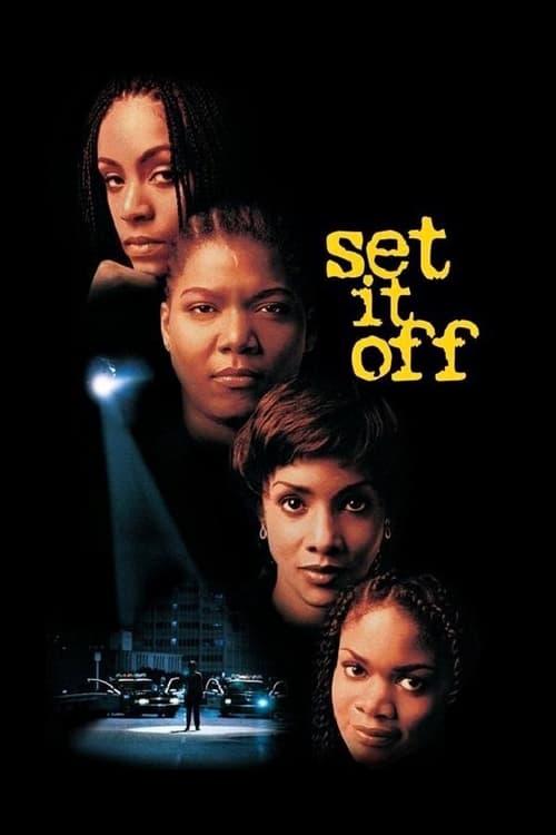 Download Set It Off poster