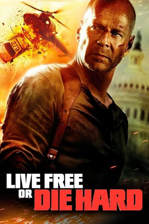 Download Live Free or Die Hard poster