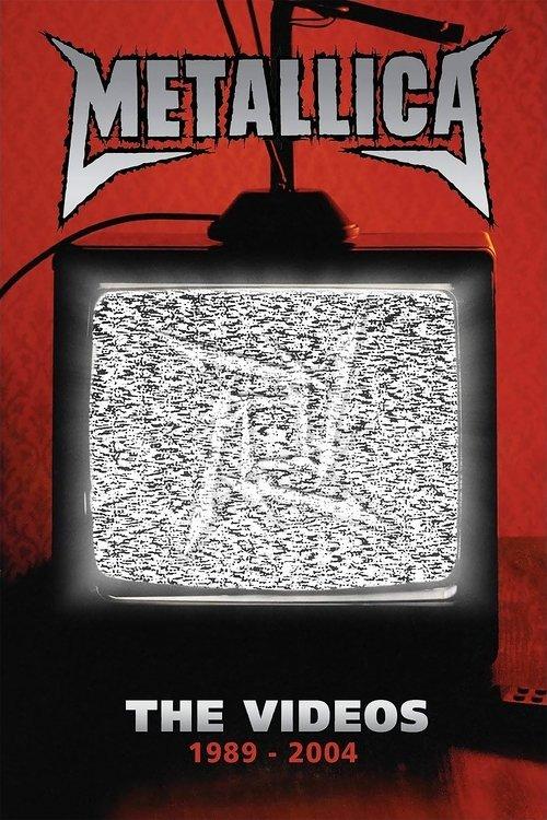 Download Metallica: The Videos 1989-2004 poster