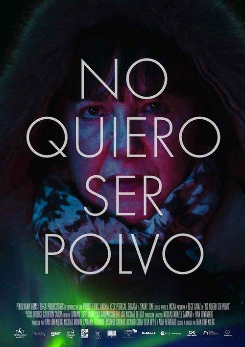 Download I Don't Want to Be Dust poster