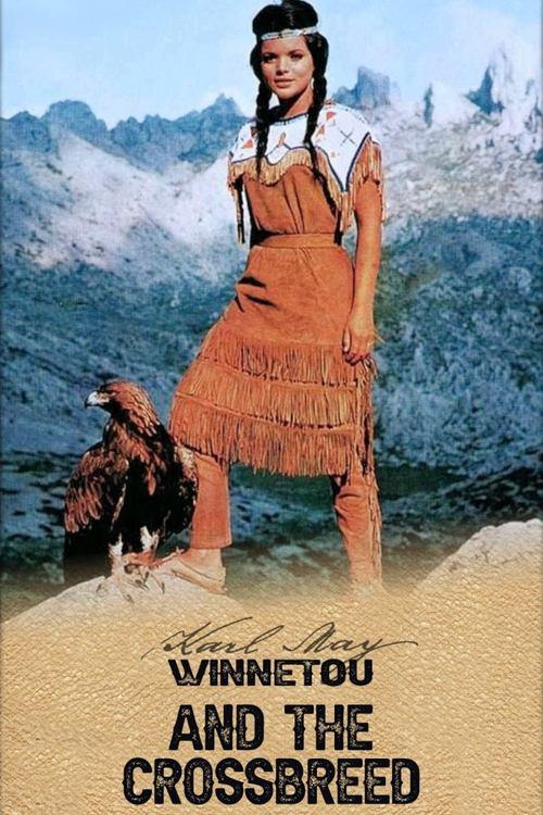 Download Winnetou and the Crossbreed poster