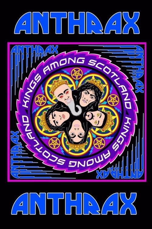 Download Anthrax: Kings Among Scotland poster