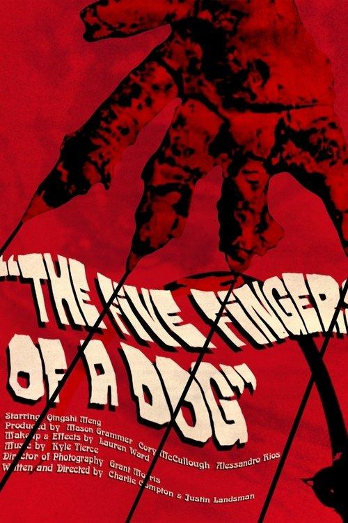 Download The Five Fingers of a Dog poster