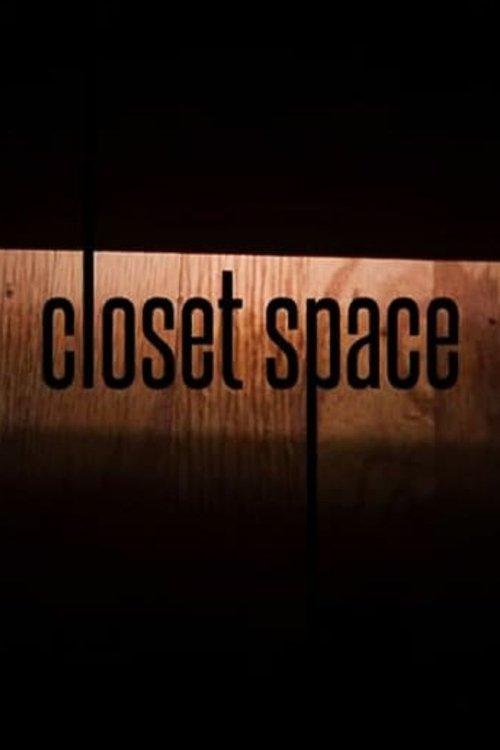 Download Closet Space poster