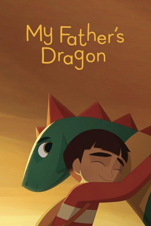 Download My Father's Dragon poster