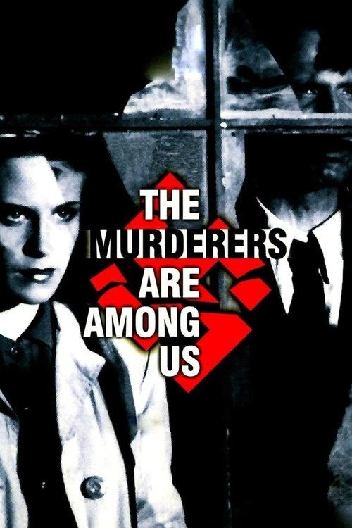 Download The Murderers Are Among Us poster