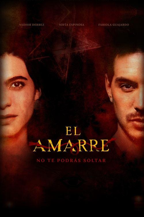 Download El Amarre poster