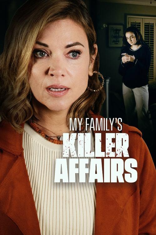 Download My Family's Killer Affairs poster