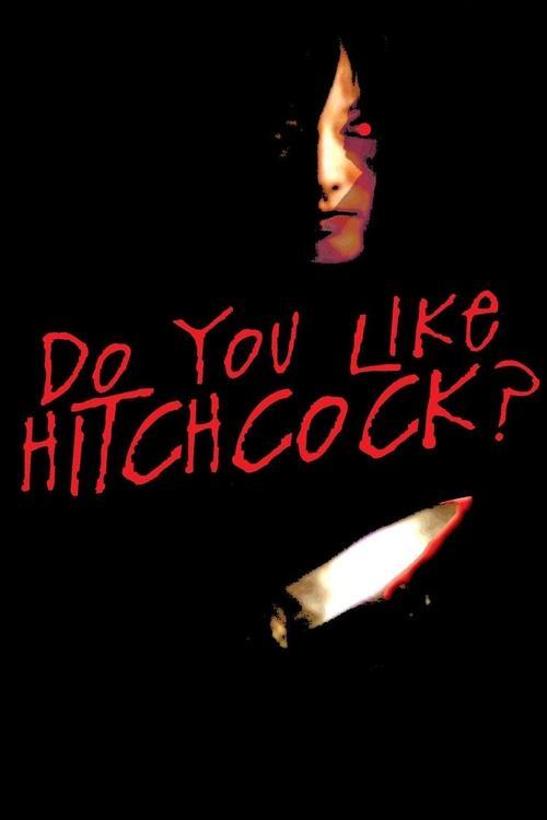 Download Do You Like Hitchcock? poster
