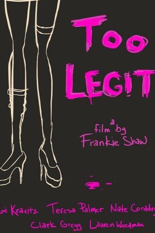Download Too Legit poster
