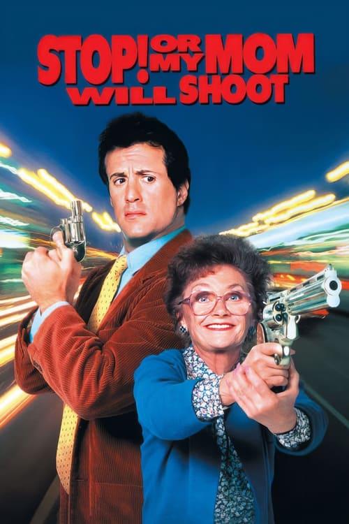 Download Stop! Or My Mom Will Shoot poster