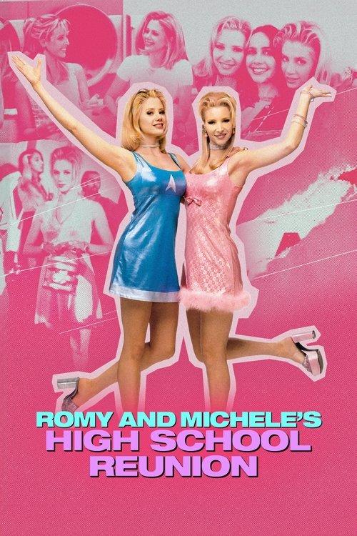 Download Romy and Michele's High School Reunion poster